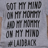 Newborn Baby GOT MY MIND ON MY MOMMY Funny Bodysuits Rompers Outfits Blue